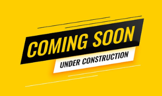 Coming Soon - Under Construction